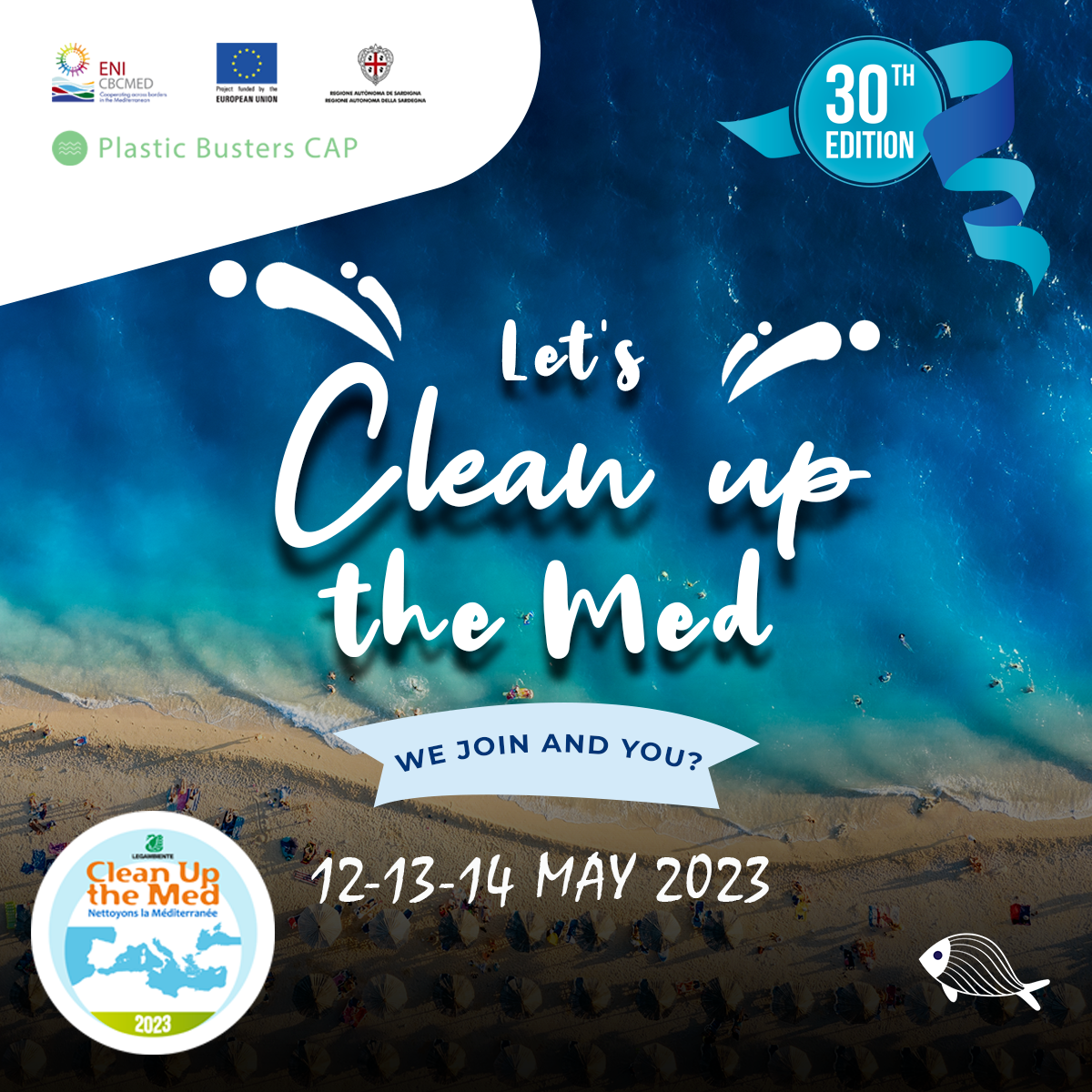 Clean Up The MED 12-14 May 